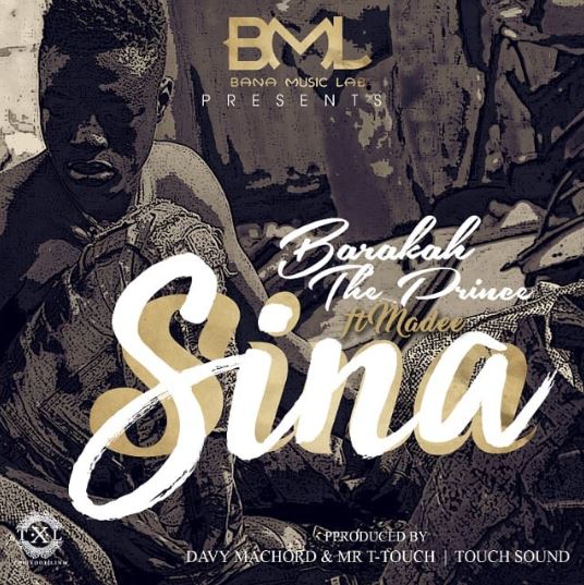 AUDIO: Baraka da Prince Ft. Madee - Sina Mp3 Download
