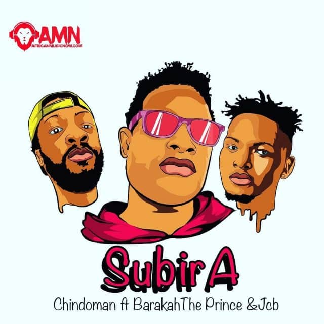 AUDIO: Chindoman ft Barakah The Prince & Jcb – Subira Mp3 Download
