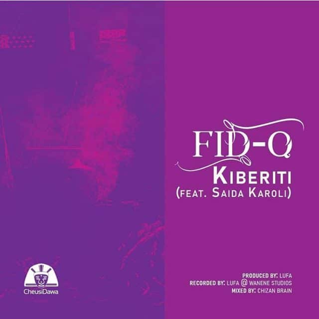 AUDIO: Fid Q feat Saida Karoli - Kiberiti Mp3 Download