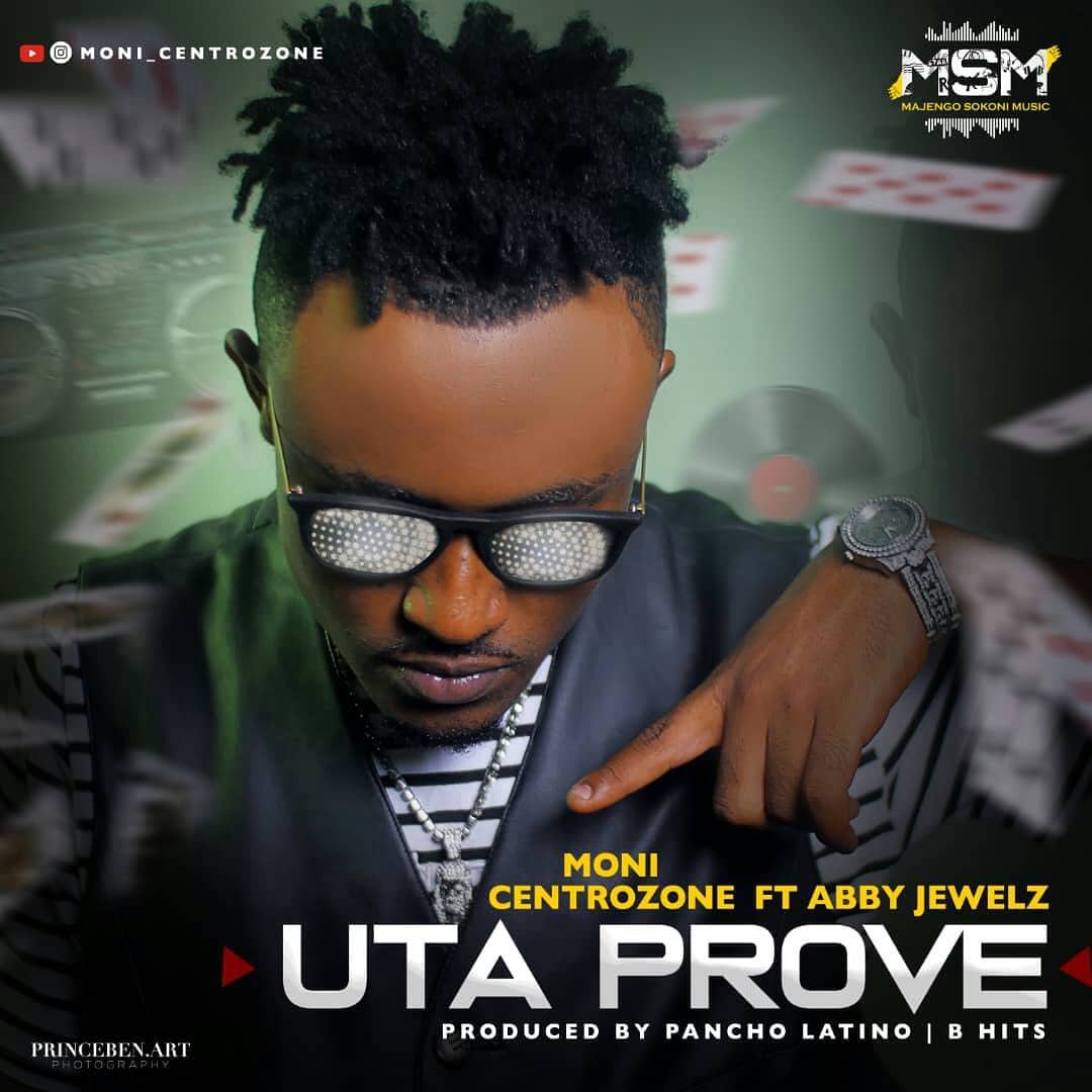 AUDIO: Moni Centrozone - Utaprove Mp3 Download