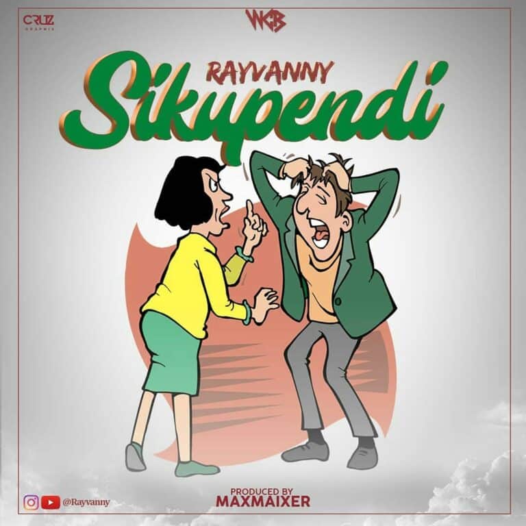 AUDIO: Rayvanny - Sikupendi Mp3 Download