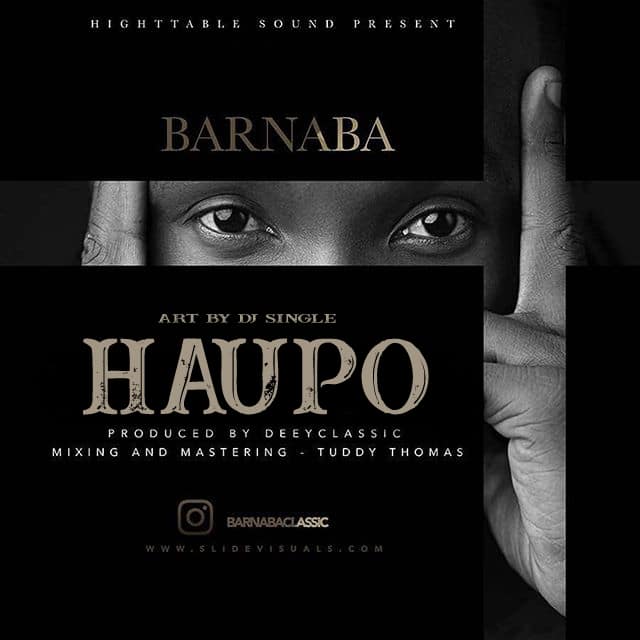 AUDIO: Barnaba - Haupo Mp3 Download