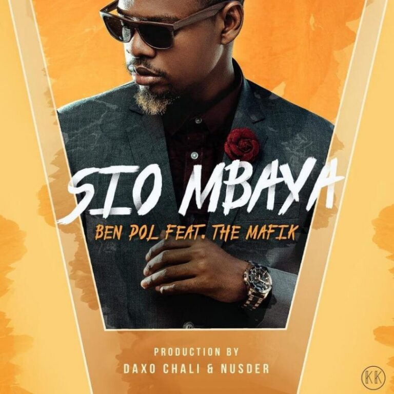 AUDIO: Ben Pol ft The Mafik – Sio Mbaya Mp3 Download