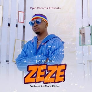AUDIO: Jay Melody - Zeze Mp3 Download