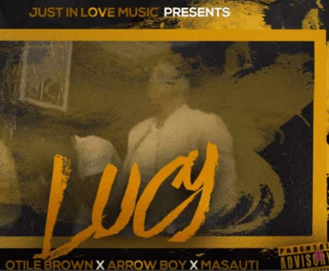AUDIO: Otile Brown ft Arrow Bwoy x Masauti - Lucy Mp3 Download