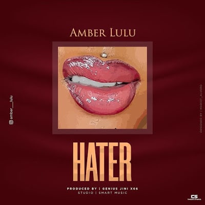 AUDIO: Amber Lulu - Haters Mp3 Download