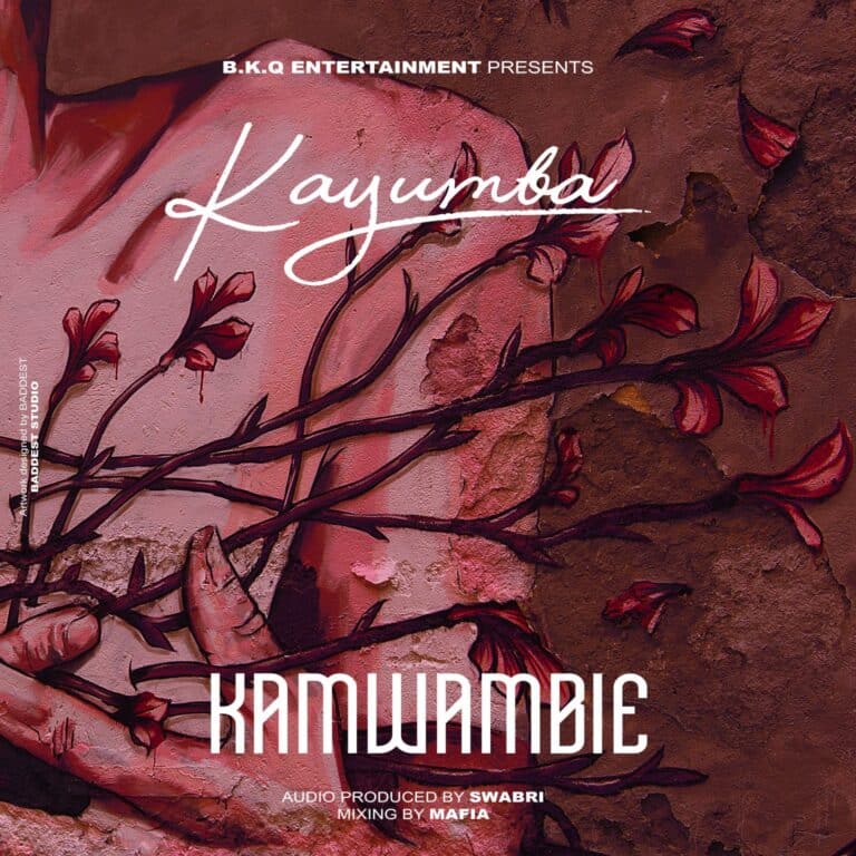 Download: Kayumba - Kamwambie AUDIO