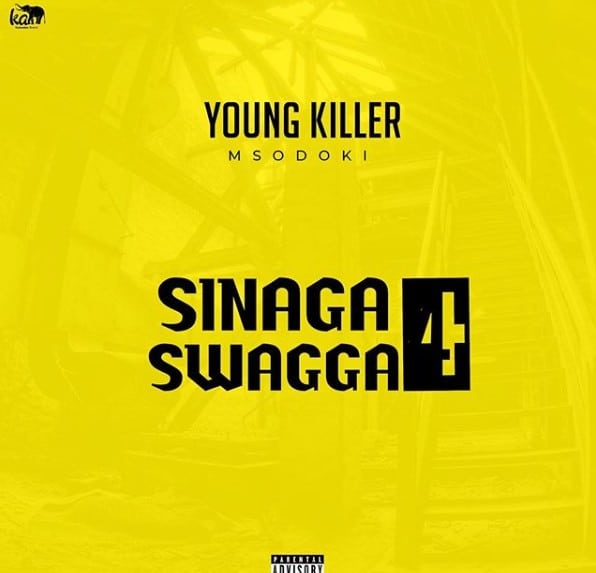 AUDIO: Young Killer Msodoki – Sinaga Swagger 4 Mp3 Download