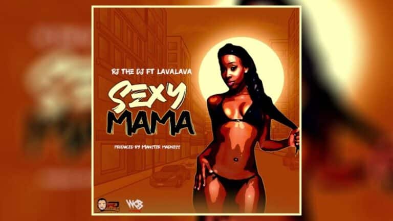 AUDIO: Rj the Dj Ft Lava Lava – Sexy Mama Mp3 Download