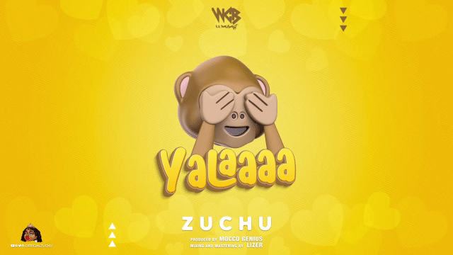 AUDIO: Zuchu - Yalaaaa Mp3 Download