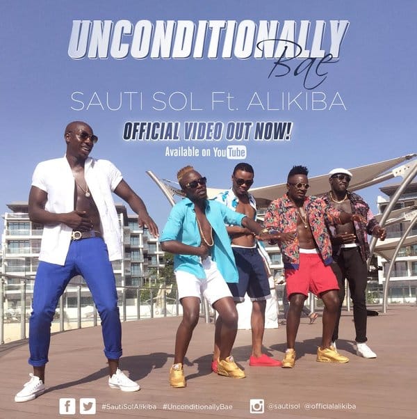 AUDIO: Sauti Sol – Unconditionally Bae Ft Alikiba Mp 3 download