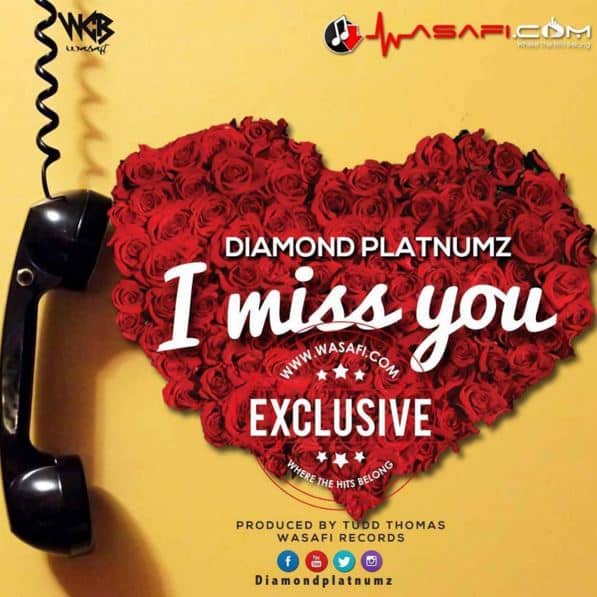 Audio : Diamond Platnumz – I Miss You Mp3 Download