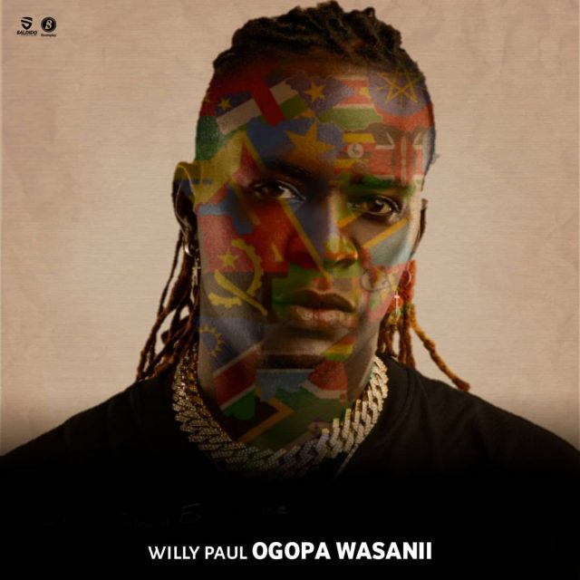 AUDIO: Willy Paul – Ogopa Wasanii Mp3 Download