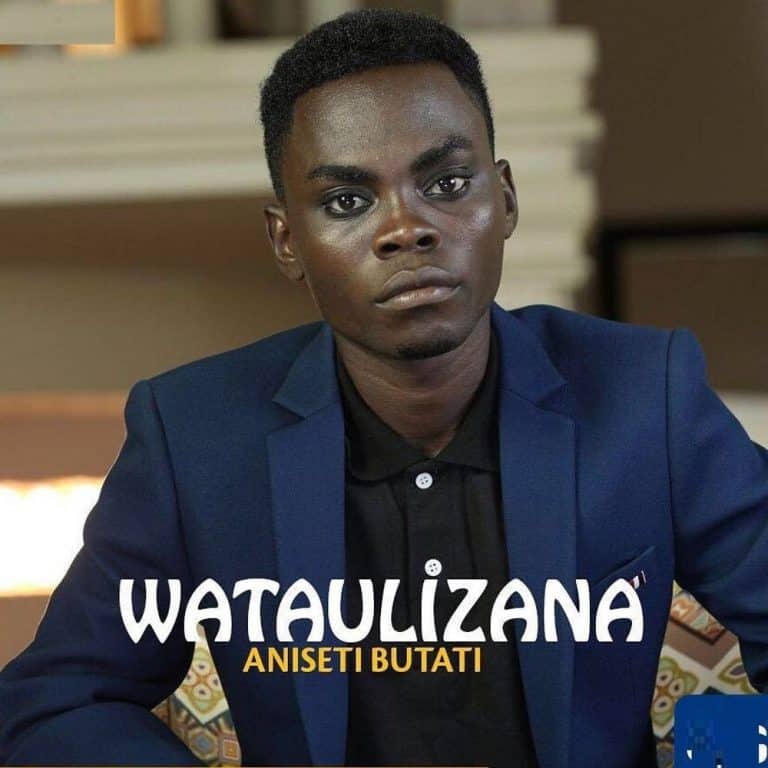AUDIO: Aniset Butati - Wataulizana Mp3 Download