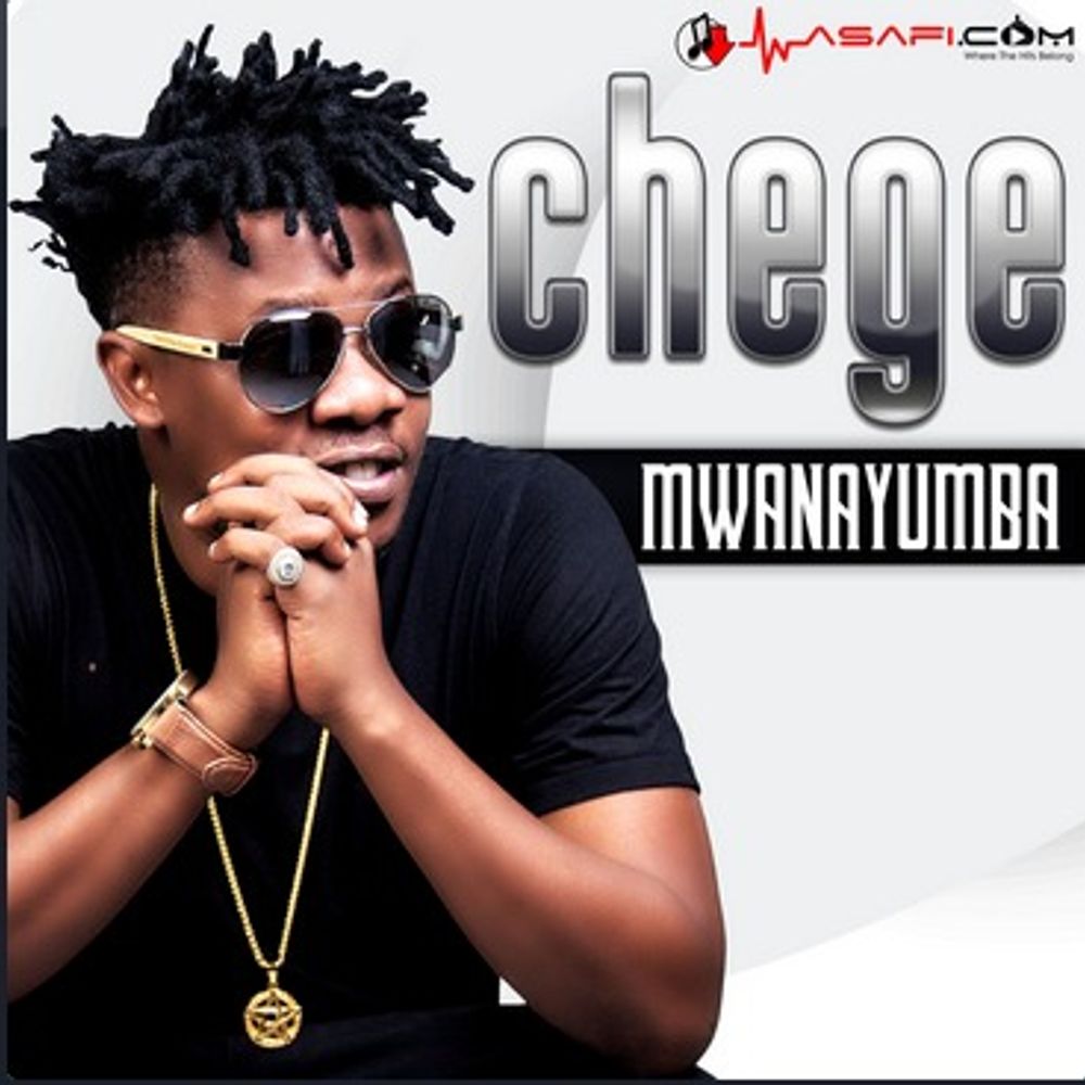 AUDIO: Chege - Mwanayumba Mp3 Download