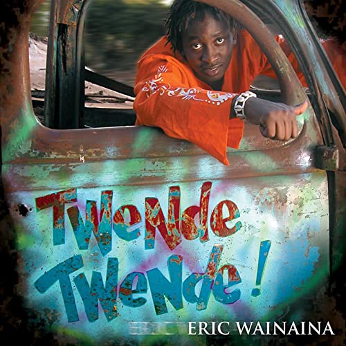 AUDIO: Eric Wainaina - Twende Twende Mp3 Download