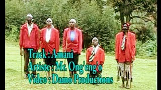 AUDIO: Mr Ongengo - Amani Mp3 Download