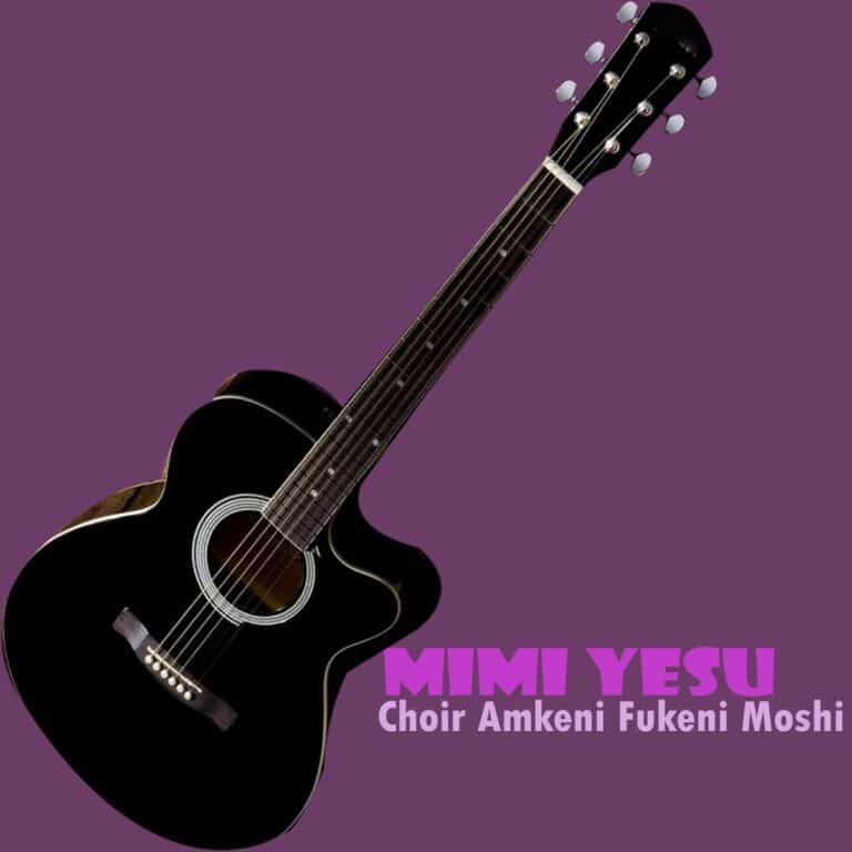 AUDIO: Amkeni Fukeni Choir - Mimi Yesu Mp3 Download