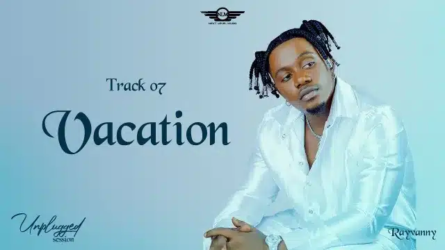 AUDIO: Rayvanny – Vacation Mp3 Download
