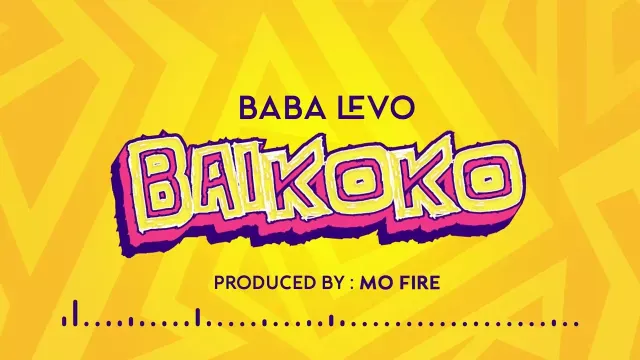 AUDIO: Baba Levo – Baikoko Mp3 Download