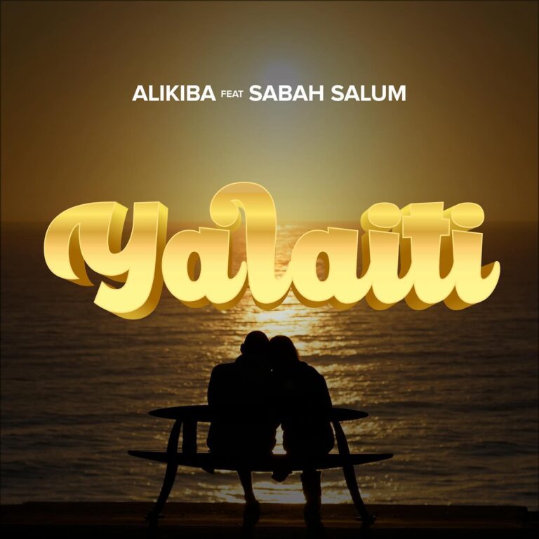Download: Alikiba Ft Sabah Salum - Yalaiti AUDIO