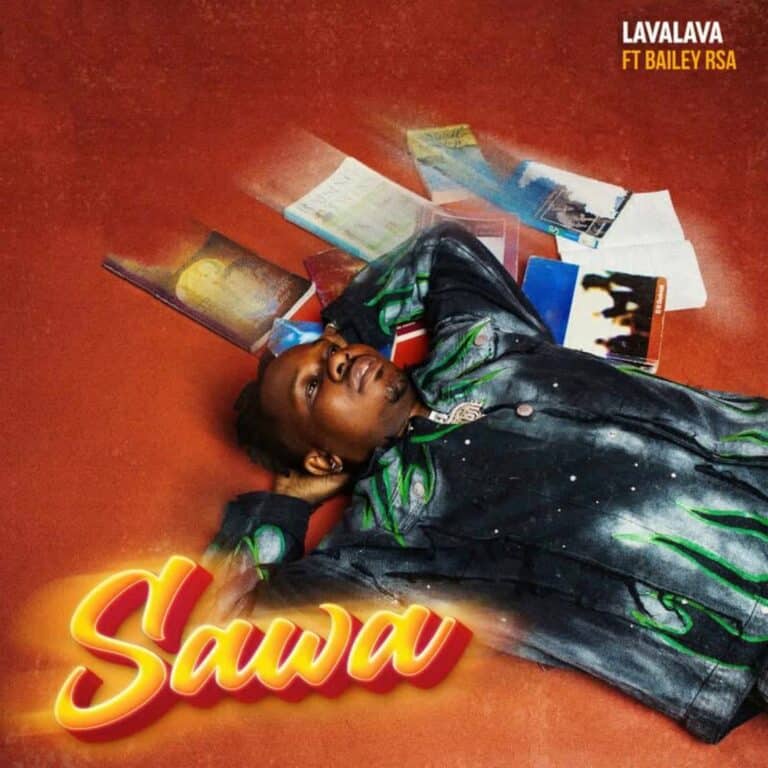 Download: Lava Lava Ft Bailey RSA - Sawa AUDIO