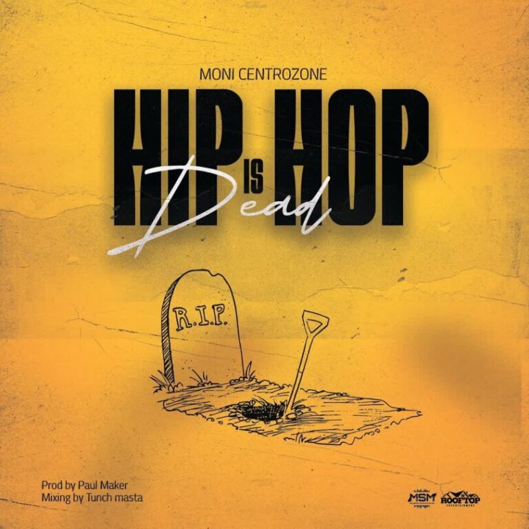 Download: Moni Centrozone - Hip Hop Is Dead AUDIO