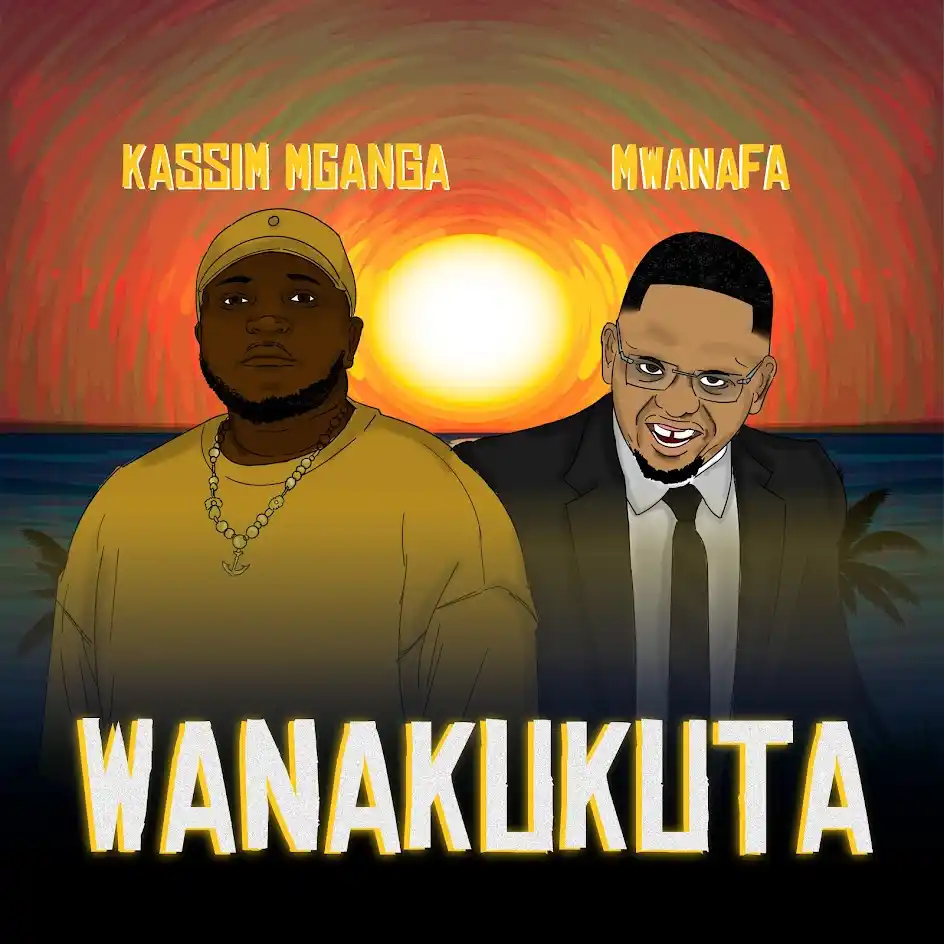 Download: Kassim Mganga Ft Mwana FA - Wanakukuta AUDIO