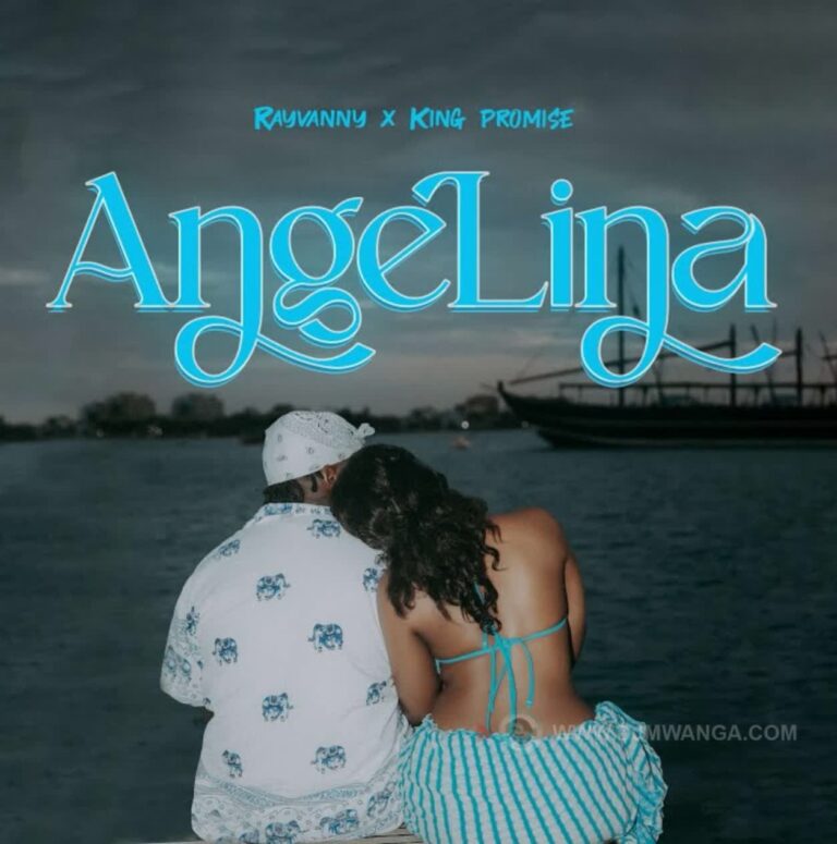 Download: Rayvanny Ft King Promise - Angelina AUDIO
