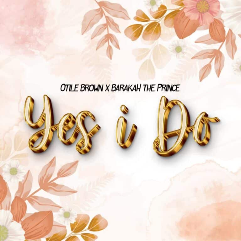 Download: Barakah The Prince Ft Otile Brown - Yes I Do AUDIO