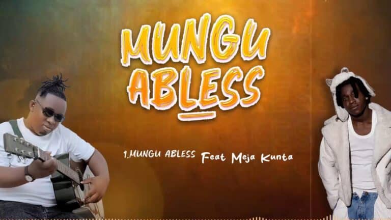 Download: Kidene Fighter Ft Meja Kunta - Mungu Abless AUDIO