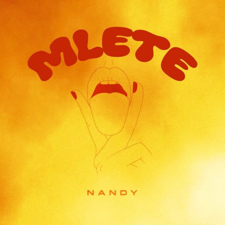 Download: Nandy - Mlete AUDIO