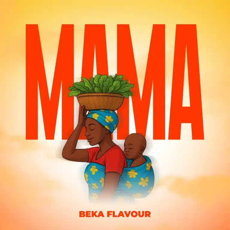 Download: Beka Flavour - Mama AUDIO