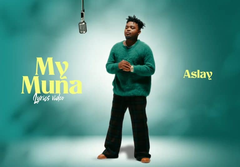 Download: Aslay – My Muna AUDIO