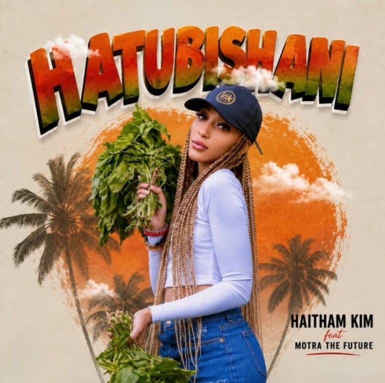 AUDIO Haitham Kim Ft Motra The Future - Hatubishani Mp3 Download